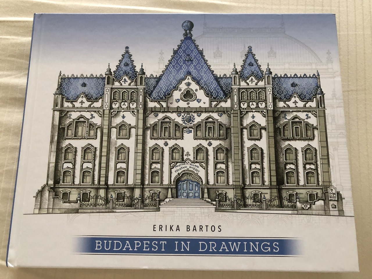 Budapest in Drawings / Budapest rajzban / Author: Bartos Erika -  bibleinmylanguage