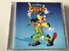 Goofy Walt Disney Records- Eredeti filmzene magyarul és angolul / Audio CD 1995 / Original Motion Picture Soundtrack by Various Artists / Music by Carter Burwell, Don Devis, Aaron Lohr / Hungarian / English Edition (743213975429) 