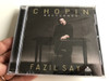 Chopin Nocturnes - Fazıl Say / Turkish CD 2018 (8692646504640) 