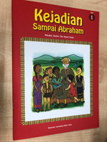 Kejadian Sampai Abraham / From Creation to Abraham in Malay language / Evelyn Tan Hwee Yong / Paperback, 2017 (9789671277362)