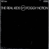 REAL KIDS - FOGGY NOTION 10"
