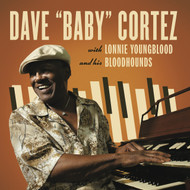 380 DAVE "BABY" CORTEZ with LONNIE YOUNGBLOOD AND HIS BLOODHOUNDS LP (380)