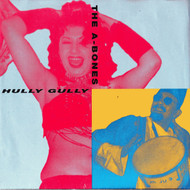 A-BONES - HULLY GULLY / BABY DOLL
