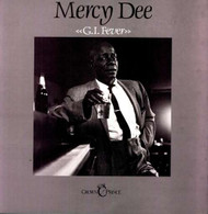 MERCY DEE - G.I. FEVER