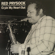 RED PRYSOCK - CRYIN' MY HEART OUT