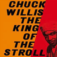 CHUCK WILLIS - KING OF THE STROLL