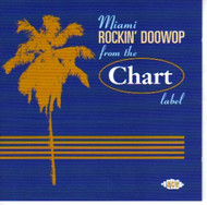 MIAMI ROCKIN' DOO WOP FROM THE CHART LABEL (CD)