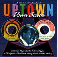 UPTOWN DOWN SOUTH (CD)