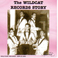 WILDCAT RECORDS STORY (CD)