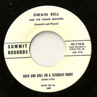 DWAIN BELL - ROCK AND ROLL ON A SATURDAY NIGHT
