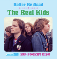 266 REAL KIDS - BETTER BE GOOD HIP POCKET DISC CD (266)