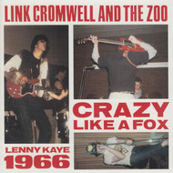 273 LINK CROMWELL & THE ZOO - CRAZY LIKE A FOX CD (273)