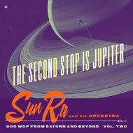 353 SUN RA - SECOND STOP IS JUPITER  CD (353)
