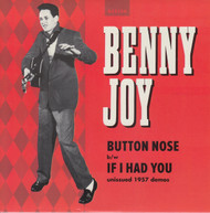 147 BENNY JOY - BUTTON NOSE / IF I HAD YOU (147)
