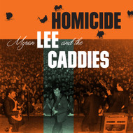 161 MYRON LEE AND THE CADDIES - HOMICIDE / AW C'MON BABY (161)