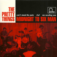 504 PRETTY THINGS - MIDNIGHT TO SIX MAN / CAN'T STAND THE PAIN / LSD / ME NEEDING YOU (504)