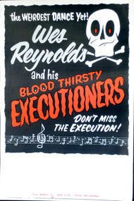 WES REYNOLDS & THE BLOODTHIRSTY EXECUTIONERS POSTER