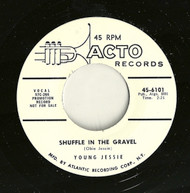 YOUNG JESSIE - SHUFFLE IN THE GRAVEL RnB45-1403-1