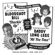 178 BLOODSHOT BILL - SHACKIN��������� UP/DADDY LONG LEGS - ALL THE TIME (178)