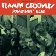 181 FLAMIN GROOVIES - SOMETHIN��� ELSE/TOO LATE FOR YOUR LIES (181)