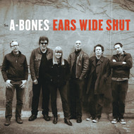 393 A-BONES - EARS WIDE SHUT LP (393)