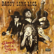 395 DADDY LONG LEGS - BLOOD FROM A STONE