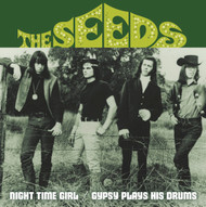 188 THE SEEDS - NIGHT TIME GIRL / GYPSY PLAYS HIS DRUM (188)