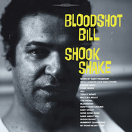 405 BLOODSHOT BILL - SHOOK SHAKE (405)
