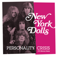 194 NEW YORK DOLLS - PERSONALITY CRISIS/TRASH