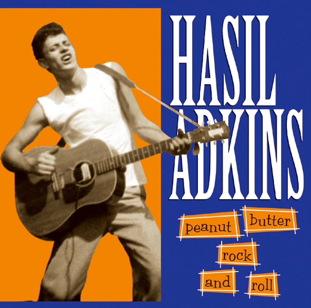216 HASIL ADKINS - PEANUT BUTTER ROCK & ROLL LP (216) - Norton Records