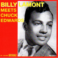 BILLY LAMONT MEETS CHUCK EDWARDS (CD)