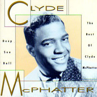 CLYDE McPHATTER - DEEP SEA BALL (CD)