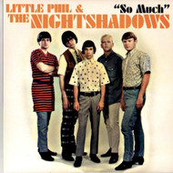 LITTLE PHIL AND NIGHT SHADOWS - SO MUCH