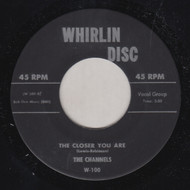 CHANNELS - THE CLOSER YOU ARE