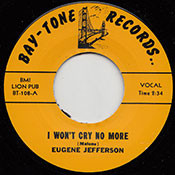 EUGENE JEFFERSON - I WON'T CRY NO MORE