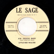 LITTLE RED WALTER - AW SHUCKS BABY