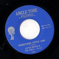 LITTLE BUTCH AND THE VELLS - SOMETIMES LITTLE GIRL