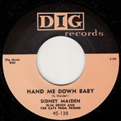 SIDNEY MAIDEN - HAND ME DOWN BABY