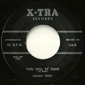 DOSSIE TERRY - YOU WILL BE MINE