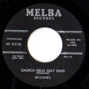 WILLOWS - CHURCH BELLS MAY RING