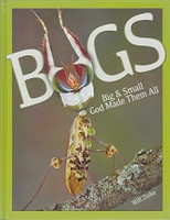 BUGS Big & Small God Made Them All
