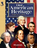 Our American Heritage 3, 4th ed., 7 Books Set