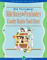 Family Nights Tool Chest: Bible Stories for Preschoolers, OT