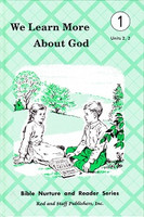 We Learn More About God 1, Units 2-3, reader