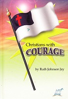 Christians with Courage