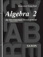 Saxon Algebra 2, 3d ed., Homeschool Testing Book