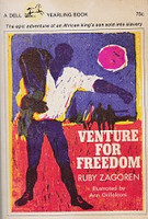 Venture for Freedom: True Story of African Yankee