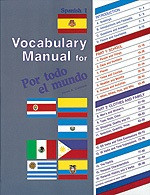 Spanish 1: Por todo el mundo Vocabulary Manual