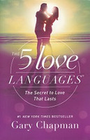 5 Love Languages: The Secret to Love That Lasts