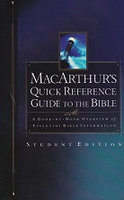 MacArthur's Quick Reference Guide to the Bible, student ed.